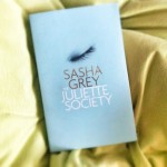 «The Juliette Society» by Sasha Grey