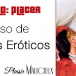 Plaisir Malicieux patrocina el sexto Concurso de Relatos Eróticos Destino:Placer